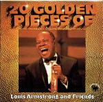 Louis Armstrong And His Friends - 20 Golden Pieces Of Louis Armstrong And Friends - Bulldog Records - Jazz