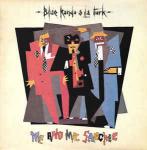 Blue Rondo Ã€ La Turk - Me And Mr. Sanchez - Virgin - Jazz