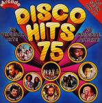 Various - Disco Hits 75 - Arcade Records  - Disco