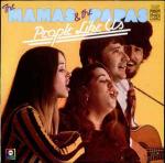 The Mamas & The Papas - People Like Us - Music For Pleasure - Soul & Funk