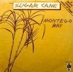 Sugar Cane - Montego Bay - Ariola Hansa - Disco
