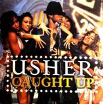 Usher - Caught Up - LaFace Records - R & B