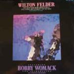 Wilton Felder - (No Matter How High I Get) I'll Still Be Looking Up To You - MCA Records - Soul & Funk