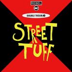 Rebel MC & Double Trouble - Street Tuff - Desire Records - Hip Hop