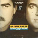 Arthur Baker And The Backbeat Disciples - Last Thing On My Mind / Silly Games - Breakout - House
