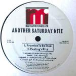 Another Saturday Nite - Promise To Be True - RMI Records - US House