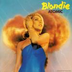 Blondie - Atomic - Chrysalis - New Wave