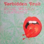 Richie Weeks & Centrefold  - Forbidden Fruit - Streetwave - Soul & Funk