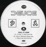 Deuce - Call It Love - London Records - Break Beat