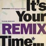 Arthur Baker And The Backbeat Disciples - It's Your Time (Remix) - Breakout - Break Beat