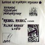 Legion Of Dynamic Diskord - Rebel Rebel - AVM Records  - Acid House