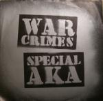 The Special AKA - War Crimes - Two-Tone Records - Ska