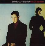 Swing Out Sister - You On My Mind - Fontana - Synth Pop