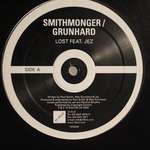 Smithmonger/Grunhard - Lost Feat Jez - 10 Kilo - Tech House