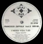 Francesco ZappalÃ  & S. 1000 HD - I Need You - Beat Box - Break Beat