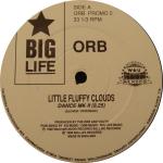 The Orb - Little Fluffy Clouds - Big Life - Ambient 