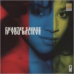 Chantay Savage - If You Believe - ID Records - US House