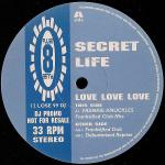 Secret Life - Love Love Love - Pulse-8 Records - UK House
