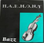 Bazz - H.A.R.M.O.N.Y. - DiKi Records - Techno