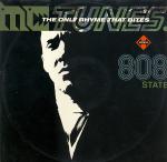 MC Tunes & 808 State - The Only Rhyme That Bites - ZTT - UK House