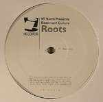 95 North - Basement Culture - Roots - I! Records - UK Garage
