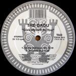 The Daou - Give Myself To You - TRIBAL United Kingdom - US House