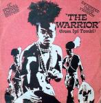 Pulse & Ipi-Tombi - The Warrior (From Ipi-Tombi) (New Version - Special Disco Mix) / The Warrior (From Ipi-Tombi)(Original Cast Recording) - Ipi-Tombi Records - Disco