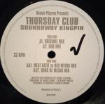 Thursday Club - Soundbwoy Kingpin - Thursday Club Recordings (TCR) - Break Beat