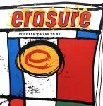 Erasure - It Doesn't Have To Be - Mute - Synth Pop