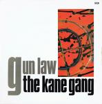 The Kane Gang - Gun Law - Kitchenware Records - Synth Pop