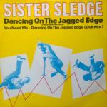 Sister Sledge - Dancing On The Jagged Edge - Atlantic - Soul & Funk