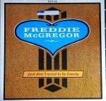 Freddie McGregor - Just Don't Want To Be Lonely - Germain Records - Dub
