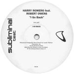 Harry Choo Choo Romero & Robert Owens - I Go Back - Subliminal - US House