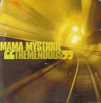Mama Mystique - Tremendous - Multiply Records - Drum & Bass