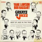 Yank Lawson & Bob Haggart - Greats Of Jazz - Best Of Jazz In The Troc - World Jazz Records - Jazz