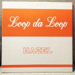 Loop Da Loop - Hazel - Manifesto - UK House