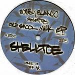 Bobby Blanco - Old Skool Milk EP - Not On Label - Tech House