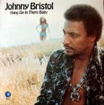 Johnny Bristol - Hang On In There Baby - MGM Records - Soul & Funk
