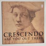 Crescendo - Are You Out There - FFRR - Progressive