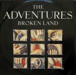 The Adventures - Broken Land - Elektra - New Wave