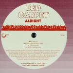 Red Carpet - Alright - Tinted Records - House