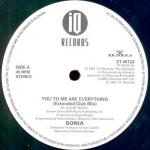 Sonia - You To Me Are Everything - I.Q. Records - Synth Pop