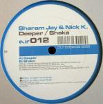 Sharam Jey & Nick K - Deeper / Shaka - Airtight - Tech House