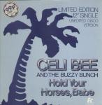 Celi Bee & The Buzzy Bunch - Hold Your Horses, Babe - T.K. Records - Soul & Funk