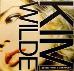 Kim Wilde - Never Trust A Stranger - MCA Records - Rock