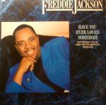 Freddie Jackson - Have You Ever Loved Somebody - Capitol Records - Soul & Funk