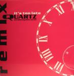 Quartz & Dina Carroll - It's Too Late (Remix) - Mercury - Euro House