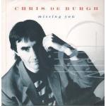 Chris de Burgh - Missing You - A&M Records - Down Tempo