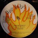 Progress  - You Getting It / Oldy Goldy Party - Hot Vinyl - Reggae
