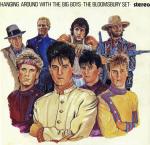 The Bloomsbury Set - Hanging Around With The Big Boys - RCA - New Wave